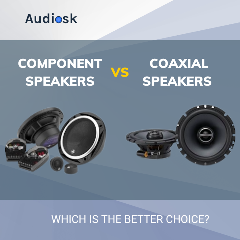 Component vs Coaxial Speakers: Which is the Better Choice?