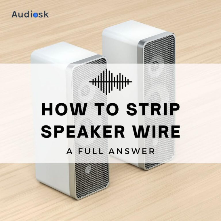How To Strip Speaker Wire: A Full Answer
