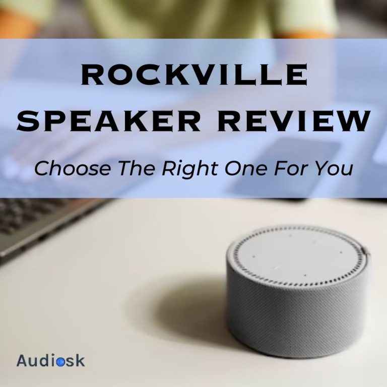 Rockville Speaker Review: Choose The Right One For You