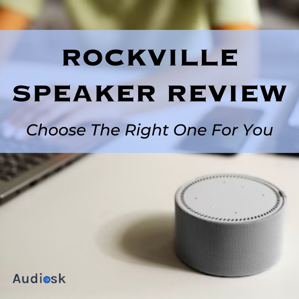 Rockville Speaker Review Choose The Right One For You