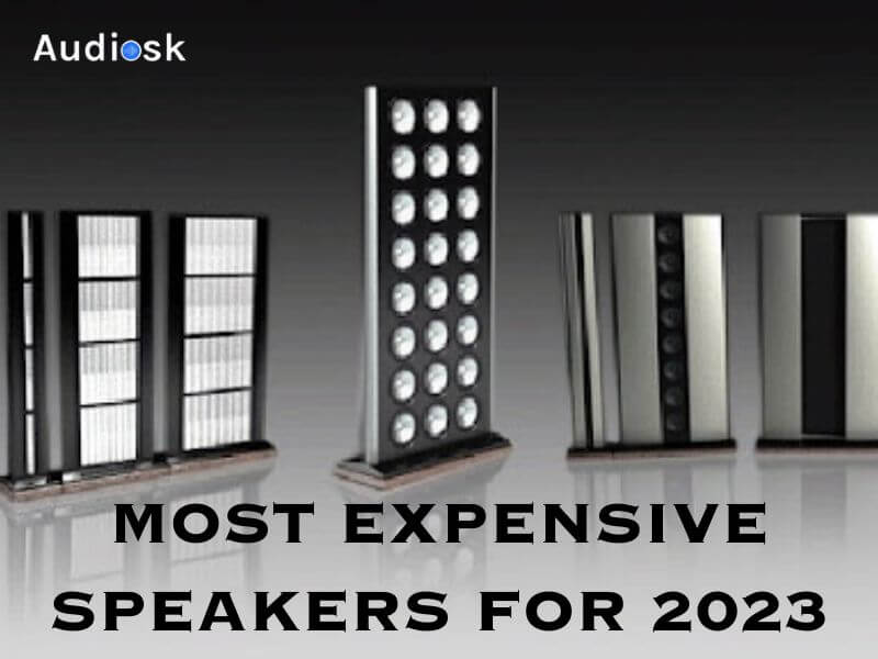 Top 7 Most Expensive Speakers for 2023