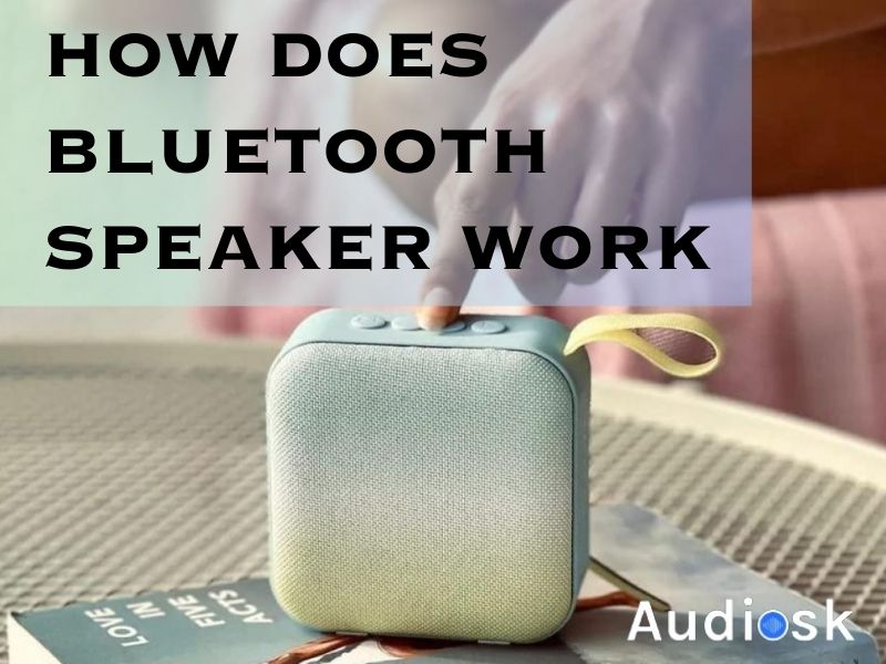how does bluetooth speaker work
