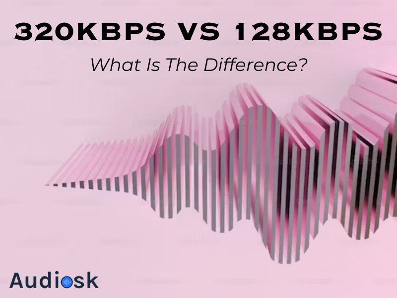 320kbps vs 128kbps