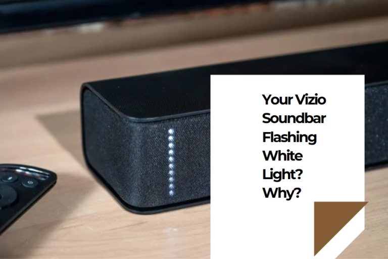 why-is-the-vizio-sound-bar-flashing-white-lights